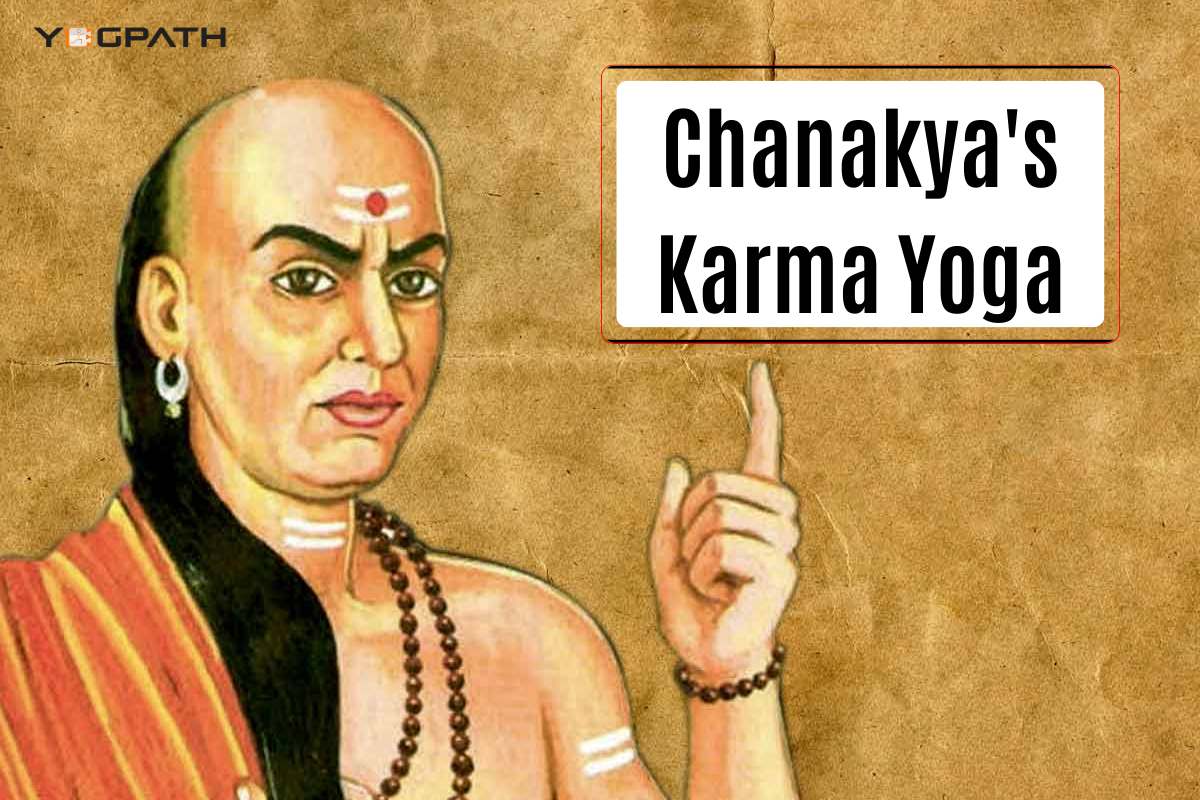 Chanakya's Karma Yoga