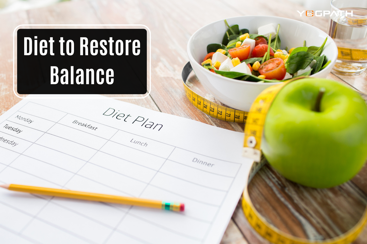 Diet to Restore Balance