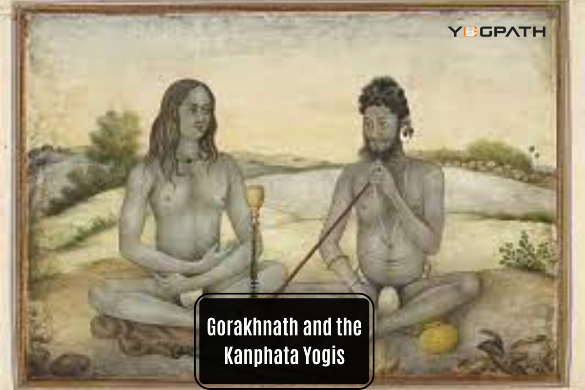 Gorakhnath and the Kanphata Yogis