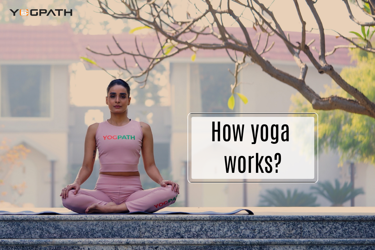How yoga works?