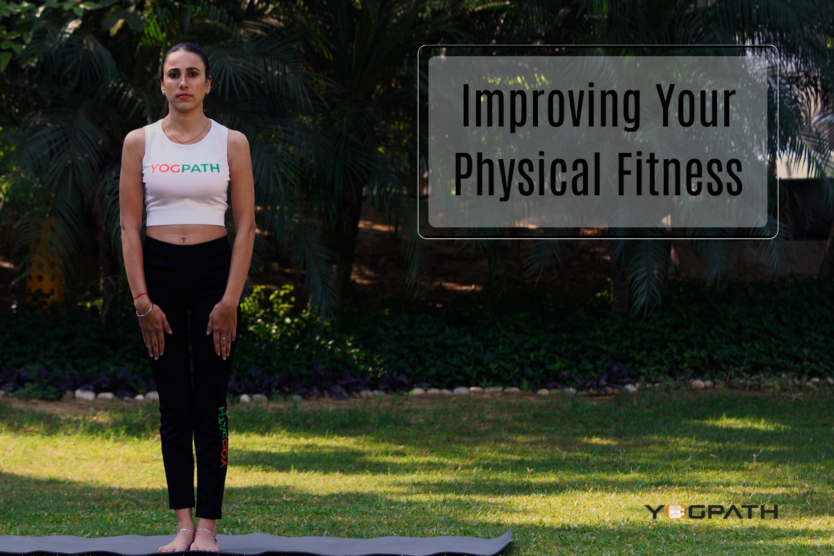 Improving Your Physical Fitness