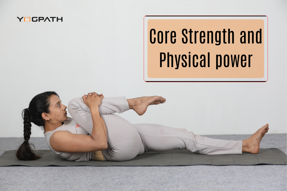 Core Strength and Physical power