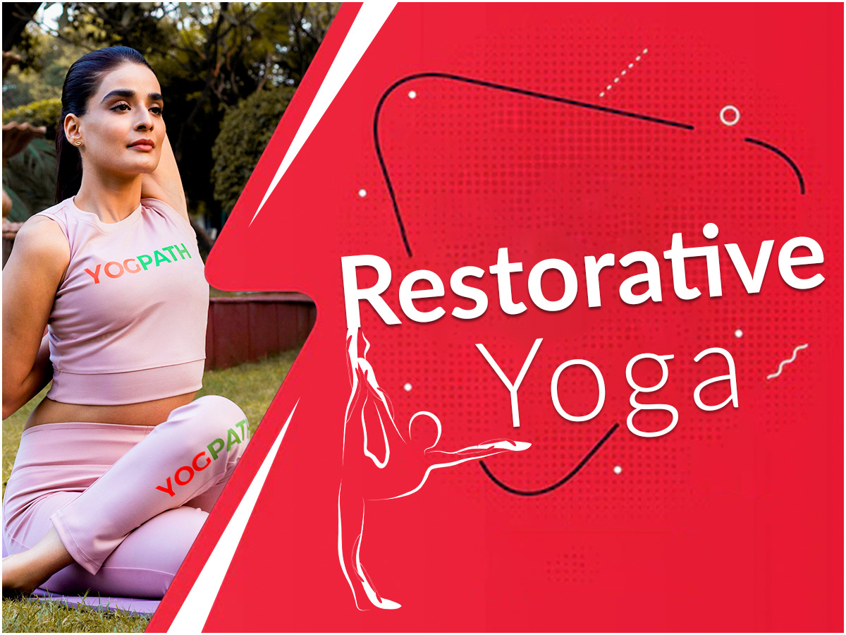 Restorative Yoga