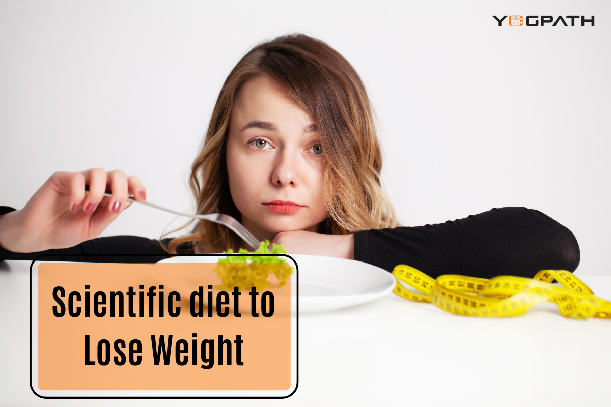 Scientific diet to Lose Weight