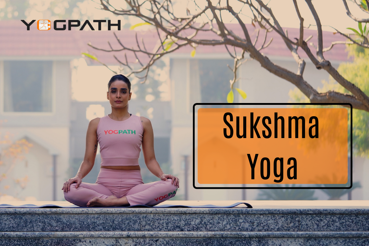 Sukshma Yoga