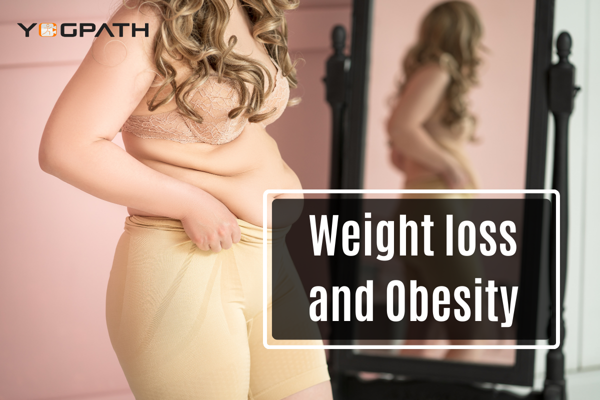 Weight loss and Obesity