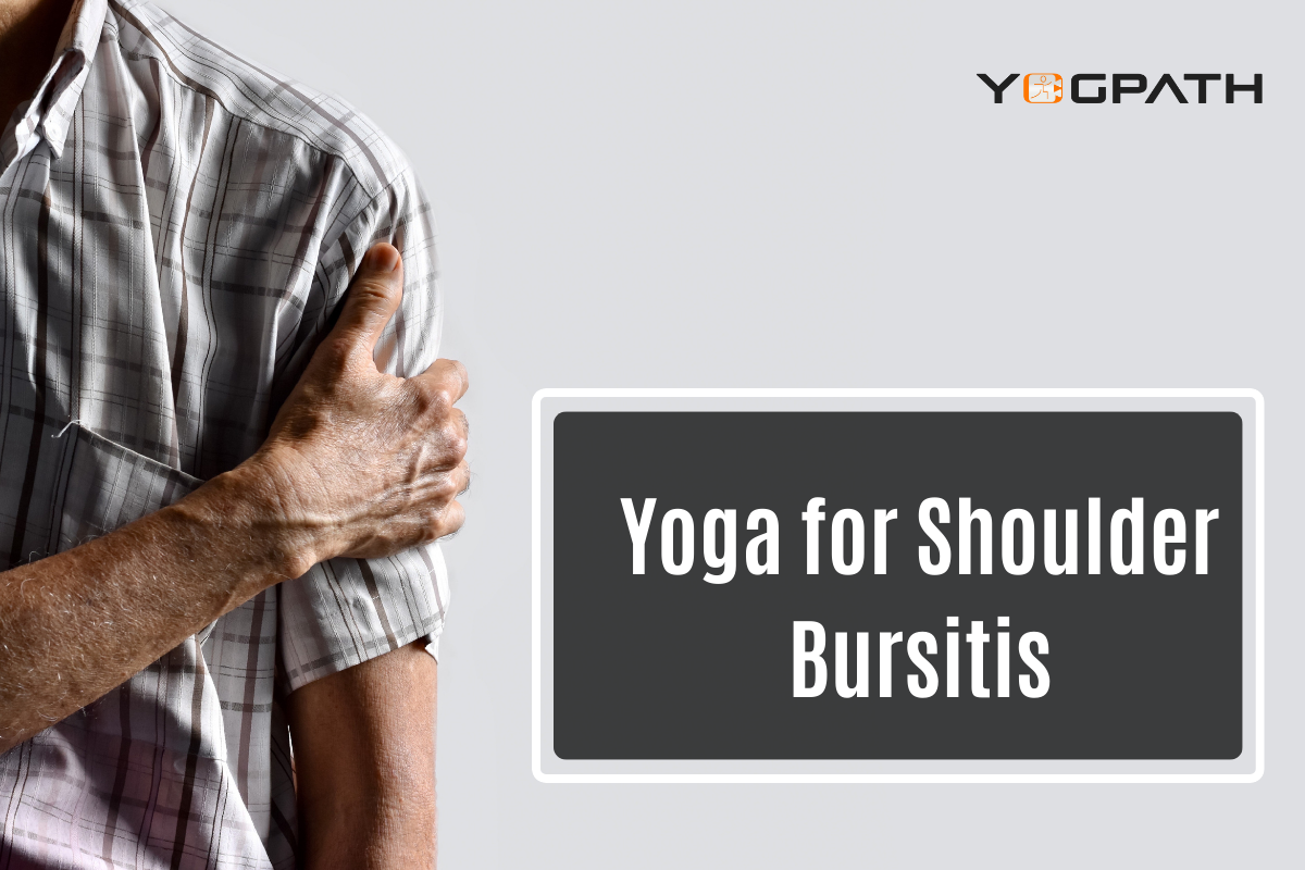 Yoga for Shoulder Bursitis