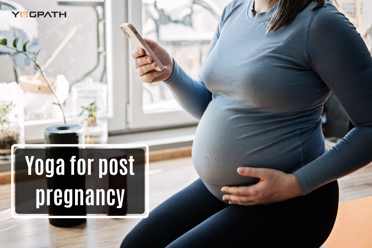 Yoga for post pregnancy